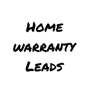 Home Warranty Leads